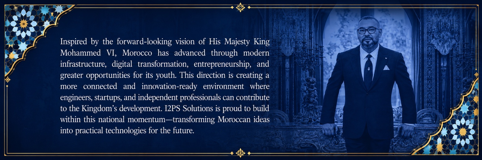 I2PS Solutions statement inspired by Morocco's national development vision, presented with a refined Moroccan royal and zellige visual.